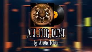 All For Dust  Amon Tobin  CS2 MVP MUSIC KIT [upl. by Ainiger872]