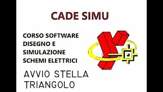 CADe SIMU 4 schema avviamento motore asincrono trifase stella triangolo [upl. by Rosane]