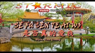 KARAOKE MANDARINSE FU CEN TE AI WO是否真的爱我NewTom ChangSTARMIC [upl. by Melgar795]