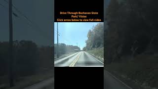 Drive Through Buchanan State Park Vistas click arrow to view full video ￼ [upl. by Ailic]