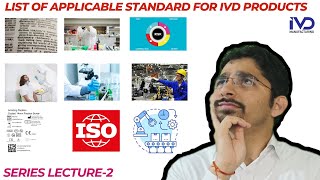 Applicable Standard for IVD Product Type of Standards available for IVD Medical Device  Lecture2 [upl. by Sihtam43]