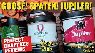 Spaten München Jupiler Pils Goose Island IPA on Philips Perfect Draft Keg Review  Beer Club Ep38 [upl. by Aleinad]