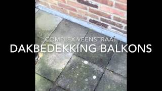 Dakbedekking Vervangen Veenstraat [upl. by Llenrad]