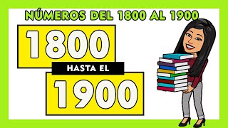 NUEVO 😂Números Del 1800 al 1900  Counting In Spanish 1800 to 1900 ✅  18001900 SPANISH [upl. by Debbra]