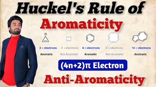 Huckel Rule of Aromaticity  Huckel rule for aromatic compounds  AntiAromaticity aromaticity [upl. by Sabanrab]