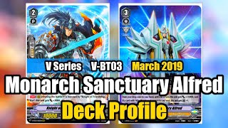 V Series Monarch Sanctuary Alfred Deck Profile VBT03  Cardfight Vanguard [upl. by Cired]