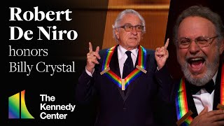 Robert De Niro honors Billy Crystal  46th Kennedy Center Honors [upl. by Groome]