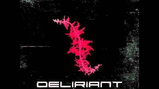 Deliriant  Final Tought [upl. by Keung]