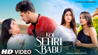 Koi Sehri Babu  कोई सहरी बाबू  Cute Love Story  New Hindi song  FtArio Misti amp Swarnali [upl. by Vonni]