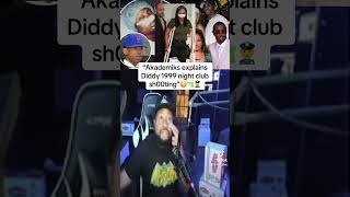 Akademiks reacts to Diddy gets arrested diddy shyne fyp [upl. by Orms]