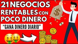 21 Negocios RENTABLES con POCA inversión quotGANA dinero diarioquot [upl. by Eeladnerb836]