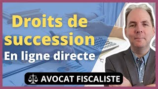 Droits de succession  Calcul et Abattements [upl. by Henderson574]