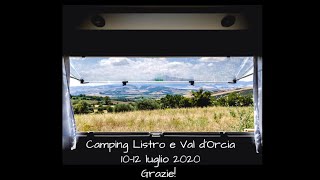 58 Camping Listro e Val dOrcia 1012 luglio 2020 [upl. by Oj]