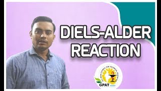 DIELSALDER REACTION  ORGANIC CHEMISTRY  GPAT2020  PHARMACIST  NIPER [upl. by Sillihp764]