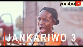 Jankariwo 3 Latest Yoruba Movie 2021 Drama Starring Bukunmi Oluwasina Odunlade Adekola  Woli Arole [upl. by Taima537]