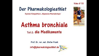 Atemlos Asthma bronchiale  Teil 2 Medikamente und Therapieoptionen [upl. by Briano]