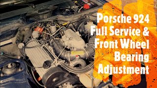 Porsche 924 Full Service amp Front Wheel Bearing Adjustment  Part 32 [upl. by Lavine16]