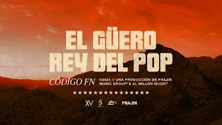 El Güero Rey del Pop Código FN Video Lyric [upl. by Anorahs]