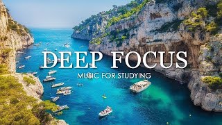 Deep Focus Music To Improve Concentration  12 Hours of Ambient Study Music to Concentrate 625 [upl. by Allez]