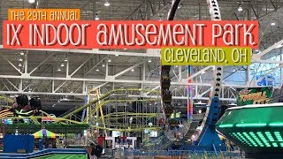 2018 IX Indoor Amusement Park Cleveland OH [upl. by Xela]