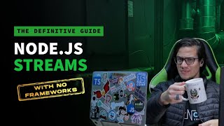 Everything You Should Know about Nodejs Streams Exclusive Node 18 Features  Erick Wendel [upl. by Lambard]