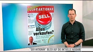 DER AKTIONÄR Nr 1518 Alles verkaufen [upl. by Leong]