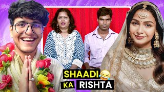 Shaadi ka Rishta  Finding the ideal Dulhan  Indian Matrimonial [upl. by Sidonie]