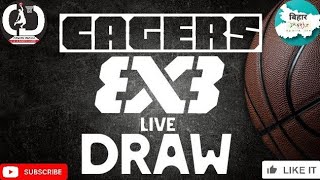 CAGERS 3×3  LIVE DRAW CAGERS DREAM  BIHAR SPORTS LIVE [upl. by Elbys]