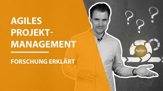 Was ist agiles Projektmanagement  Forschung Erklärt [upl. by Ruy]