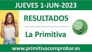 Resultado del sorteo La Primitiva del jueves 1 de junio de 2023 [upl. by Nnylaehs]