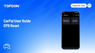 TOPDON CarPal User Guide  EPB Reset [upl. by Aihsit709]