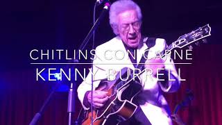 Kenny Burrell  Chitlins Con Carne [upl. by Apthorp]