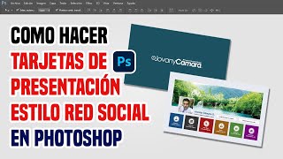 Como Hacer Tarjetas de Presentación Estilo Red Social en Photoshop [upl. by Ogden11]