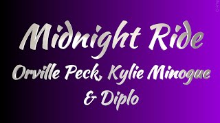 Orville Peck Kylie Minogue amp Diplo  Midnight Ride Lyrics [upl. by Zoila]