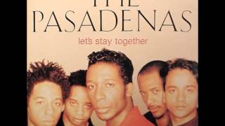 The Pasadenas  Lets Stay Together [upl. by Raclima]