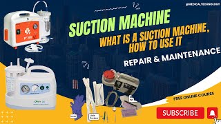 What is a Suction Machine How to Use it Repair amp Maintenance and Working of Suction Machine [upl. by Piane]