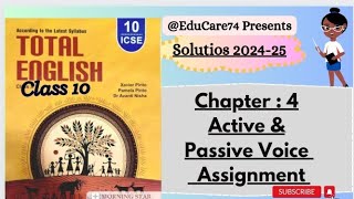 10th Chapter  4 Active Passive Voice Assignment Solutions 2024 25 Total English Morning [upl. by Ariella]