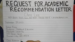 How To Write Request for Recommendation Letter for Academic Step by Step  Writing Practices [upl. by Nobel]