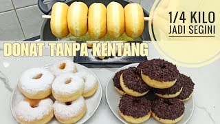 Donat tanpa kentang empuk lembut dan montok [upl. by Aivila]