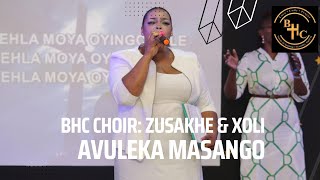 BHC choir Avuleka Masango cover by Nontsikelelo Hlomela and Takie Ndou [upl. by Epner]