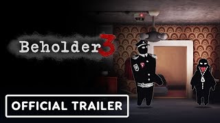 Beholder 3  Official Trailer [upl. by Nadine914]