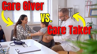 Care Givers Vs Care Takers What is the Difference [upl. by Nabala]