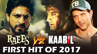 RAEES Declared FIRST HIT Of 2017 Hrithik ACCEPTS Shahrukhs RAEES Is A HUGE Film [upl. by Domini]