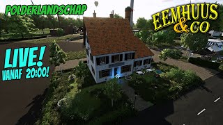 🔴Bakkerij Polderlandschap LIVE Farming Simulator 22  Eemhuus amp Co🔴 [upl. by Aleinad]