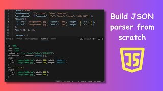 How to build a JSON parser from scratch using JavaScript [upl. by Ettegdirb578]