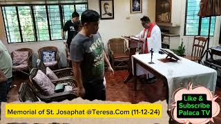 Memorial of St Josaphat at TeresaCom Quezon City 111224 [upl. by Gherardi894]