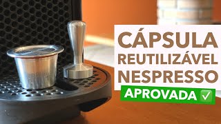 Nespresso mais barato com cápsula reutilizável [upl. by Bonacci]