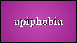 Apiphobia Meaning [upl. by Kilby]