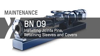 Maintenance BN  09  Installing Joints Pins Retaining Sleeves and Covers [upl. by Hoes]