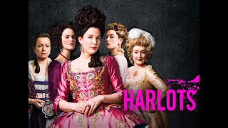 History of Londons Harlots Season 3 Ep 6 [upl. by Nicki]